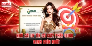 Nhà Cái Uy Tín Có Giấy Phép UU88  - Xanh Chín Nhất