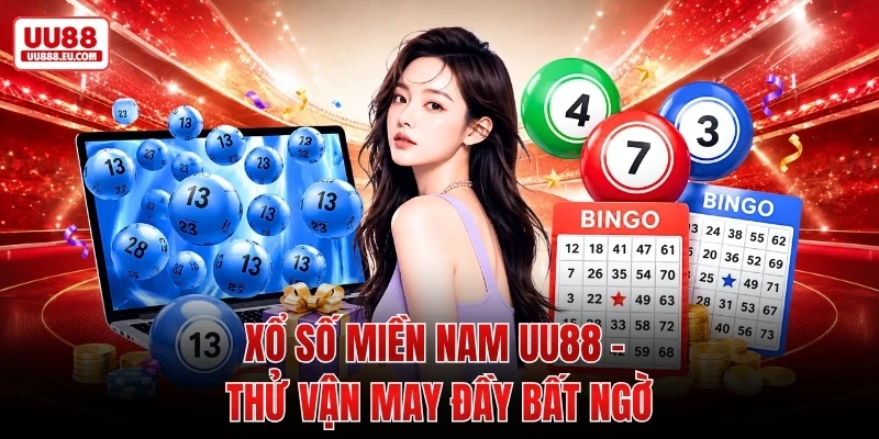 Xổ Số Miền Nam UU88 - Thử Vận May Đầy Bất Ngờ